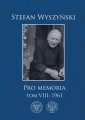 okładka książki - Stefan Wyszyński.  Pro memoria.