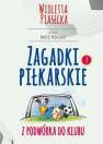 okładka książki - Zagadki piłkarskie. Z podwórka