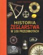 okładka książki - Historia żeglarstwa w 100 przedmiotach