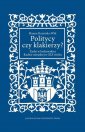 okładka książki - Politycy czy klakierzy? Żydzi w