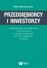 okładka książki - Przedsiębiorcy i inwestorzy. Charakterystyka...