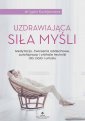 okładka książki - Uzdrawiająca siła myśli