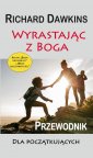 okładka książki - Wyrastając z Boga. Przewodnik dla