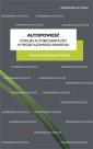 okładka książki - Autopowieść. Dyskurs autobiograficzny