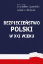 okładka książki - Bezpieczeństwo Polski w XXI wieku