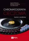 okładka książki - Chromatografia cieczowa. Teoria