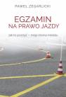 okładka książki - Egzamin na prawo jazdy. Jak to