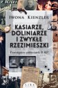 okładka książki - Kasiarze doliniarze i zwykłe rzezimieszki.