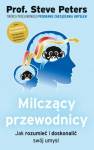 okładka książki - Milczący przewodnicy. Jak rozumieć