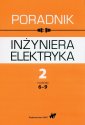 okładka książki - Poradnik inżyniera elektryka. Tom