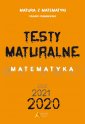 okładka podręcznika - Testy Maturalne. Matematyka. Poziom