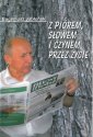 okładka książki - Z piórem, słowem i czynem przez