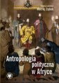 okładka książki - Antropologia polityczna w Afryce