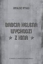 okładka książki - Babcia Helena wychodzi z kina.