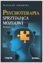 okładka książki - Psychoterapia sprzyjająca mózgowi