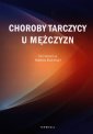 okładka książki - Choroby tarczycy u mężczyzn