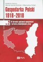 okładka książki - Gospodarka Polski 1918-2018. W