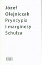 okładka książki - Pryncypia i marginesy Schulza.