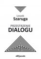 okładka książki - Przestrzenie dialogu