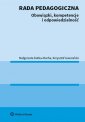 okładka książki - Rada pedagogiczna. Obowiązki kompetencje