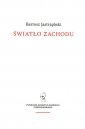 okładka książki - Światło Zachodu. Szkice o myśli