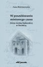 okładka książki - W poszukiwaniu minionego czasu.