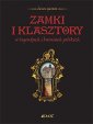 okładka książki - Zamki i klasztory w legendach i