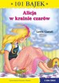 okładka książki - Alicja w krainie czarów. 101 bajek