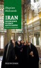 okładka książki - Iran. Przewodnik po kraju ajatollahów