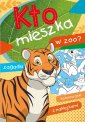 okładka książki - Kto mieszka w zoo?