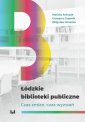 okładka książki - Łódzkie biblioteki publiczne. Czas