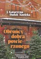 okładka książki - Obrońcy dobra powierzonego