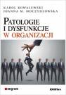 okładka książki - Patologie i dysfunkcje w organizacji