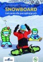 okładka książki - Snowboard. Ćwiczenia dla początkujących