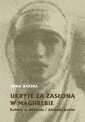 okładka książki - Ukryte za zasłoną w Maghrebie.