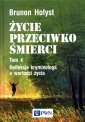 okładka książki - Życie przeciwko śmierci. Refleksje