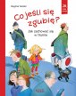 okładka książki - Co jeśli się zgubię? Jak zachować