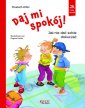 okładka książki - Daj mi spokój! Jak nie dać sobie