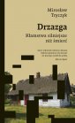 okładka książki - Drzazga. Kłamstwa silniejsze niż