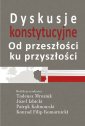 okładka książki - Dyskusje konstytucyjne. Od przeszłości