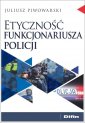 okładka książki - Etyczność funkcjonariusza policji