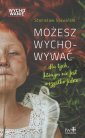 okładka książki - Możesz wychowywać