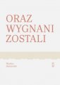 okładka książki - Oraz wygnani zostali