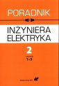 okładka książki - Poradnik inżyniera elektryka. Tom