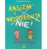 okładka książki - Rasizm i Nietolerancja. Nie!