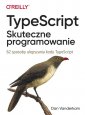 okładka książki - TypeScript. Skuteczne programowanie.