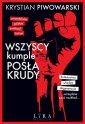 okładka książki - Wszyscy kumple posła Krudy