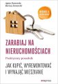 okładka książki - Zarabiaj na nieruchomościach. Praktyczny