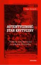 okładka książki - Autentyczność: stan krytyczny