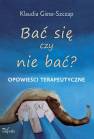 okładka książki - Bać się czy nie bać? Opowieści